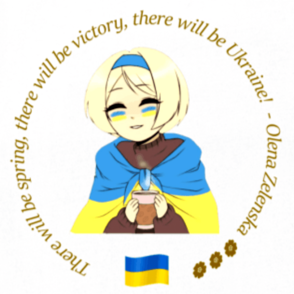 Graphic of girl wrapped in Ukraine flag and holding a mug in her hands. Around it is a quote from Olena Zelenska: There will be spring, there will be victory, there will be Ukraine!