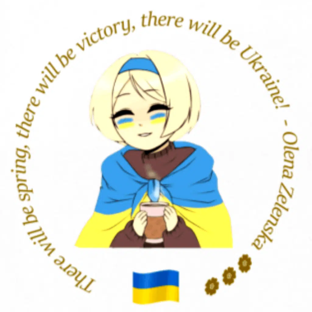 Graphic of girl wrapped in Ukraine flag and holding a mug in her hands. Around it is a quote from Olena Zelenska: There will be spring, there will be victory, there will be Ukraine!